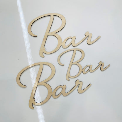 Bar kyltti  - nimikyltti tilaukstyönä, puiset nimikirjaimet